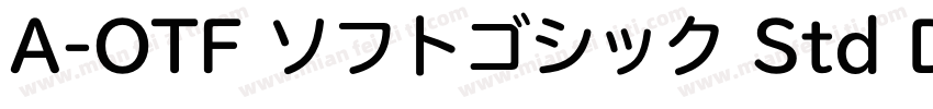 A-OTF ソフトゴシック Std DB字体转换